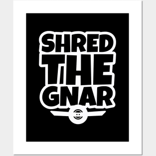 OneWheel Graphic - Shred The Gnar Posters and Art